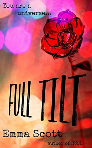 Full Tilt by Emma Scott, my favourite book series - Toasted Macarons